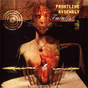 Disco Fatalist de Front Line Assembly
