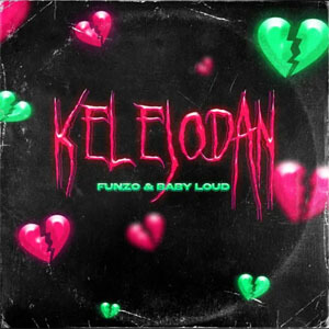 Disco Kelejodan de Funzo & Baby Loud
