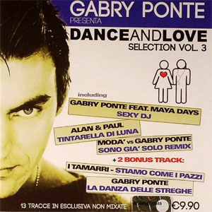 Disco Dance And Love Selection Vol. 3 de Gabry Ponte