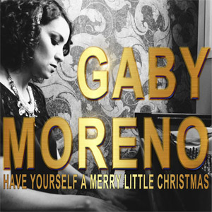 Disco Have Yourself A Merry Little Christmas  de Gaby Moreno