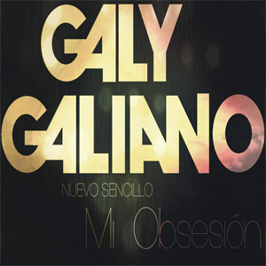 Disco Mi Obsesión de Galy Galiano
