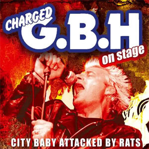 Disco On Stage - City Baby Attacked By Rats de Gbh