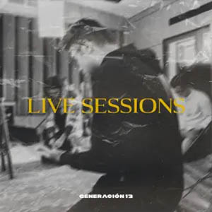 Disco Live Sessions de Generación 12