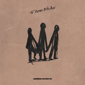 Disco Tu Reino Está Aquí de Generación 12