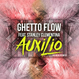 Disco Auxilio [Renco Remix]  de Ghetto Flow