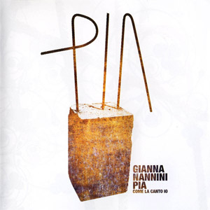 Disco Pia Come La Canto de Gianna Nannini