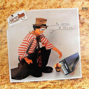 Disco Io Canto E Tu de Gianni Bella