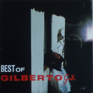Disco Best Of Gilberto Gil de Gilberto Gil