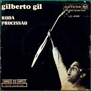 Disco Roda / Procissão de Gilberto Gil
