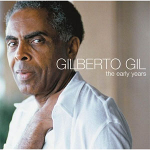 Disco The Early Years de Gilberto Gil