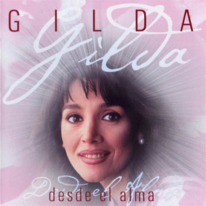 Disco Desde El Alma de Gilda