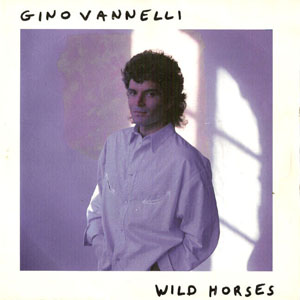 Disco Wild Horses de Gino Vannelli