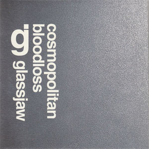 Disco Cosmopolitan Bloodloss de Glassjaw
