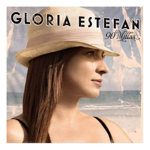 Disco 90 Millas (Deluxe Edition) de Gloria Estefan
