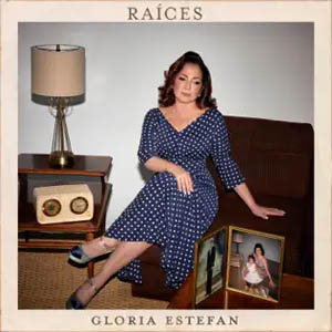 Álbum Raíces de Gloria Estefan