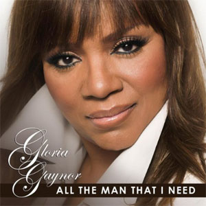 Disco All The Man That I Need de Gloria Gaynor