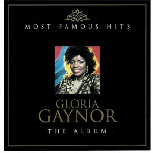 Disco Most Famous Hits de Gloria Gaynor