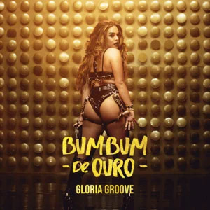 Disco Bumbum de Ouro de Gloria Groove
