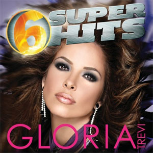 Disco 6 Súper Hits de Gloria Trevi