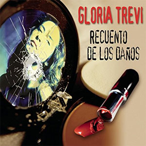 Disco Recuento de los Daños de Gloria Trevi