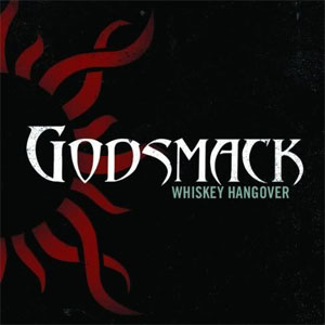 Disco Whiskey Hangover de Godsmack
