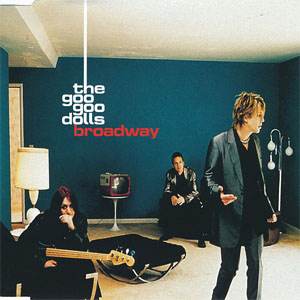 Disco Broadway de Goo Goo Dolls