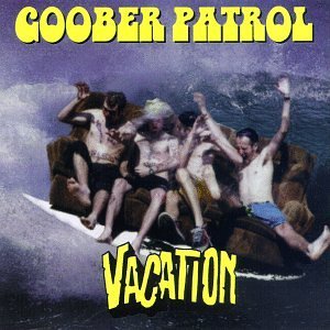 Disco Vacation de Goober Patrol