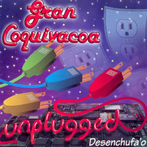 Disco Desenchufa'o  Unplugged de Gran Coquivacoa