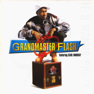Disco If U Wanna Party de Grandmaster Flash