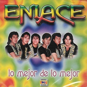 Disco Lo Mejor de Lo Mejor de Grupo Enlace