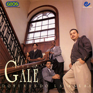 Disco Dominando La Salsa de Grupo Galé
