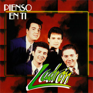 Disco Pienso En Ti  de Grupo Ladrón