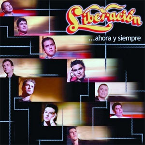 Disco Ahora Y Siempre de Liberación