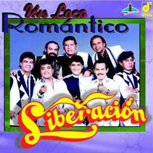 Disco Un Loco Romántico de Liberación