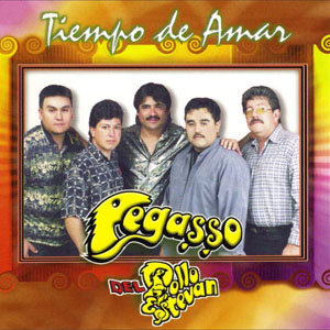 Disco Tiempo De Amar de Grupo Pegasso