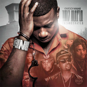 Disco 1017 Mafia: Incarcerated de Gucci Mane