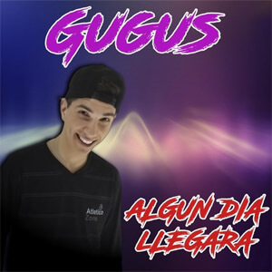Disco Algún Día Llegará de Gugus