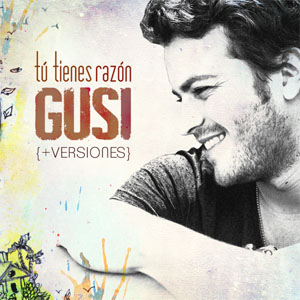 Disco Tú Tienes Razón - EP de Gusi