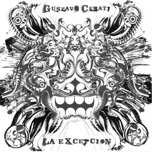 Disco La Excepción de Gustavo Cerati