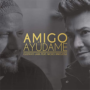 Disco Amigo Ayúdame de Gustavo Lara