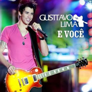 Disco Gusttavo Lima E Você - Ao Vivo de Gusttavo Lima