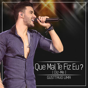 Disco Que Mal Te Fiz Eu (Diz Me)  de Gusttavo Lima