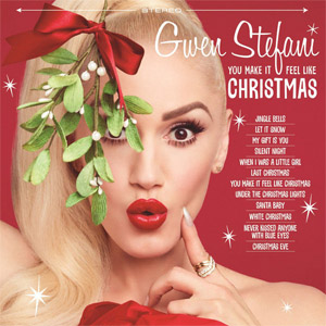 Disco You Make It Feel Like Christmas  de Gwen Stefani
