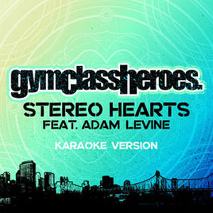Disco Stereo Hearts [Karaoke Version]  de Gym Class Heroes