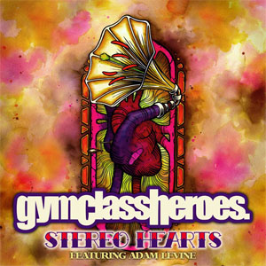 Disco Stereo Hearts de Gym Class Heroes