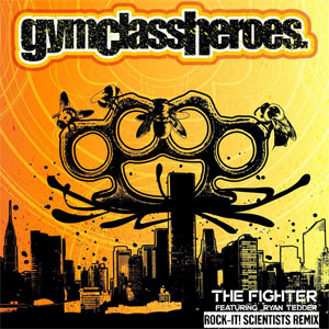 Disco The Fighter (Rock-It! Scientists Remix) de Gym Class Heroes