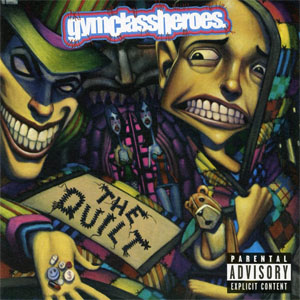 Disco The Quilt de Gym Class Heroes