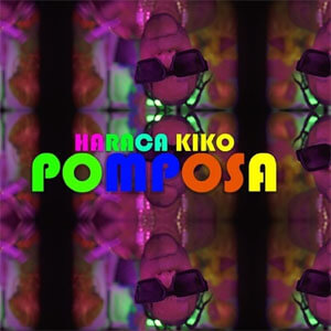 Disco Pomposa de Haraca Kiko