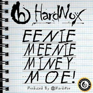 Disco Eenie Meenie Miney Moe! de Hardnox