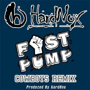 Disco Fist Pump (Cowboys Remix) de Hardnox